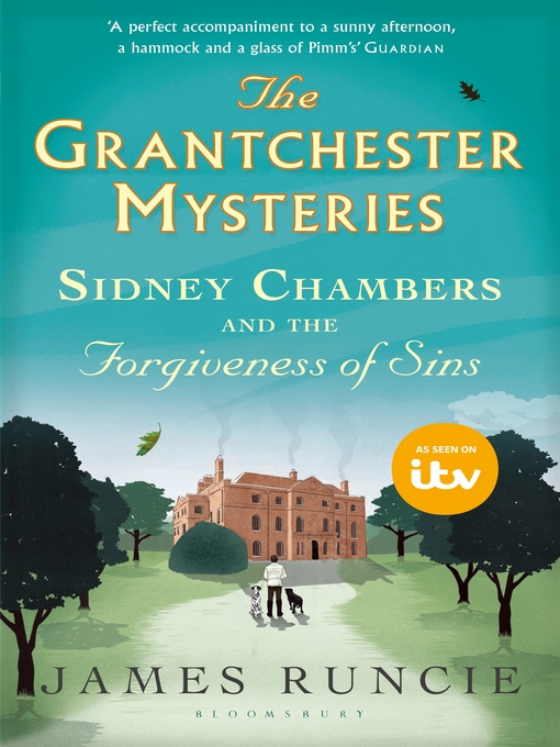 Title details for Sidney Chambers and The Forgiveness of Sins by James Runcie - Available